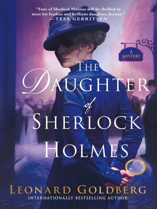 Title details for The Daughter of Sherlock Holmes by Leonard Goldberg - Available
